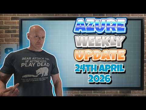 Azure Update 24th April 2026