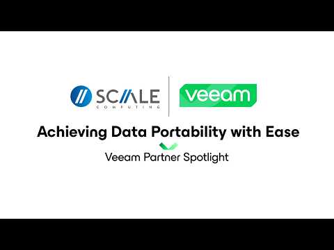 Scale Computing | Achieving Data Portability with Ease | Partner Spotlight
