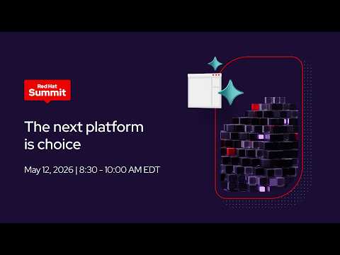 Live: Red Hat Summit 2026 Day 1 Keynote – The next platform is choice