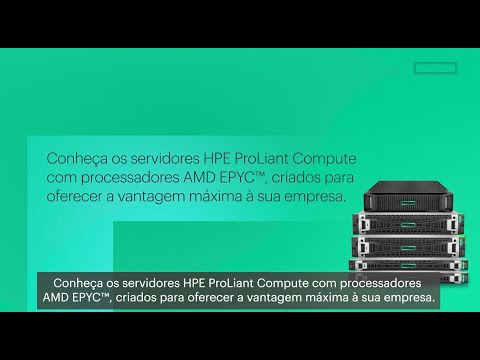 Servidores HPE ProLiant Compute com processadores AMD EPYC