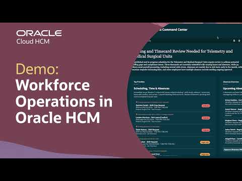 Workforce Operations Command Center in Oracle Fusion Cloud HCM: Demo