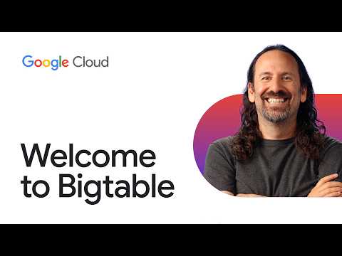 Welcome to Bigtable