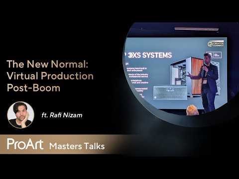 ProArt Masters Talks X Rafi Nizam | The New Normal: Virtual Production Post-Boom​