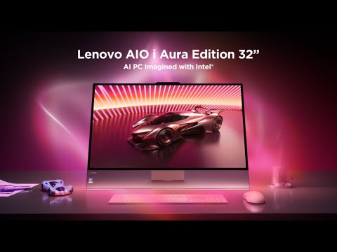 Introducing the Lenovo Yoga AIO i Aura Edition (32”, 11)