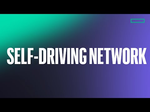 HPE Self-Driving Network