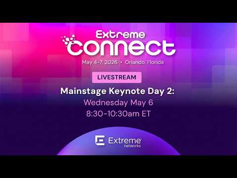 Extreme Connect 2026 Livestream: Day 2