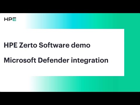 HPE Zerto Software Demo: Microsoft Defender integration