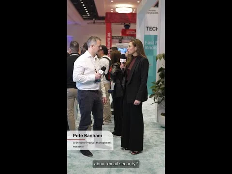 Fortinet’s Pete Banham on Email and Workspace Security | FortiMail
