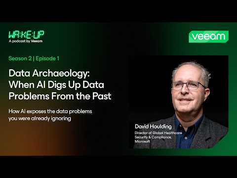 Data Archaeology: When AI Digs Up Data Problems From the Past | Wake Up S02E01