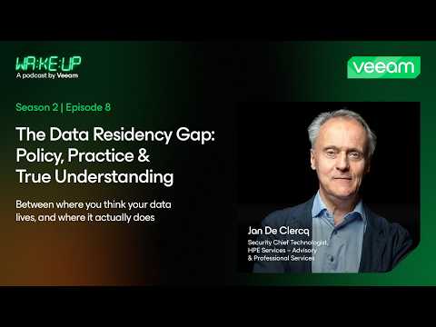 The Data Residency Gap: Policy, Practice & True Understanding | Wake Up S02E08