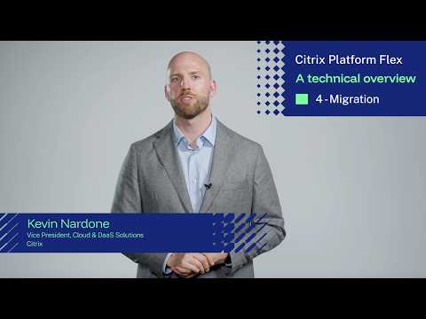 Citrix Platform Flex: A Practical Migration Path