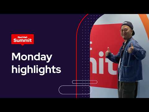 Monday highlights from Red Hat Summit 2026