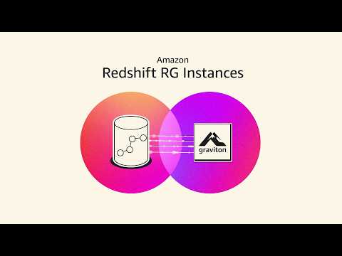 Amazon Redshift RG Instances – Powered by AWS Graviton | Amazon Web Services