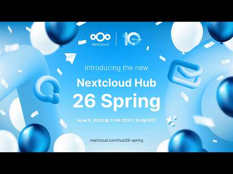 Nextcloud Hub 26 Spring is coming! 🌸 Join the livestream on June 9 and discover the latest updates