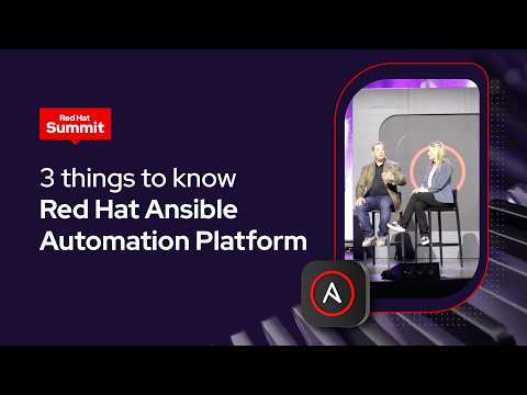 3 things from the Red Hat Ansible product spotlight