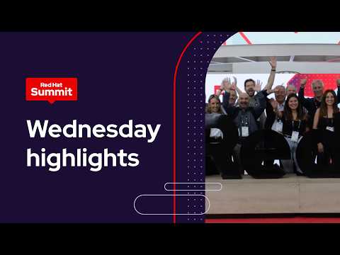 Red Hat Summit 2026 Wednesday highlights