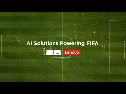 Lenovo AI Solutions Powering FIFA World Cup 2026™