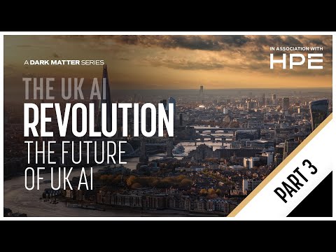 The UK AI Revolution Part 3