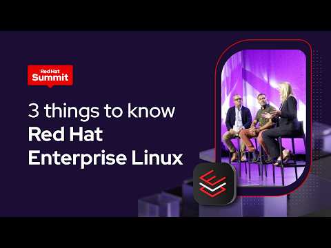 3 things from the RHEL product spotlight
