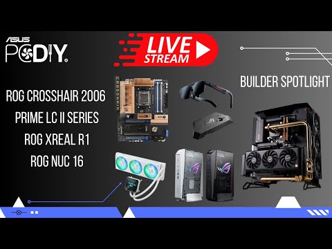 ASUS PCDIY Hardware Show #128 – ROG CROSSHAIR 2006, ROG XREAL R1, ROG NUC 16, PRIME LC II  & More!