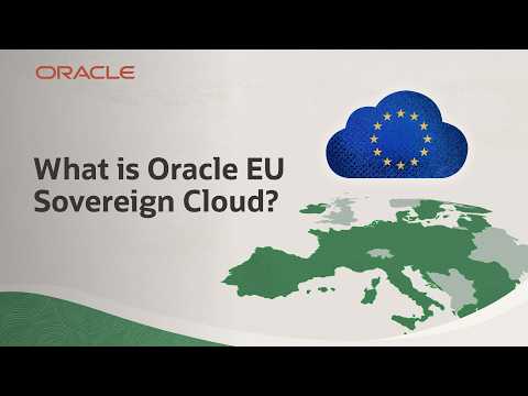 What is Oracle EU Sovereign Cloud?