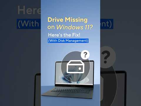 Drive Missing on Windows 11? Fix It with Disk Management