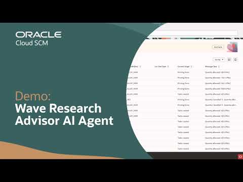 Wave Research Advisor AI Agent in Oracle Warehouse Management: Demo