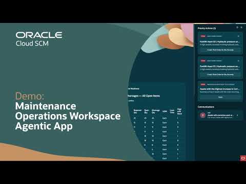 Maintenance Operations Workspace Agentic App in Oracle SCM: Demo