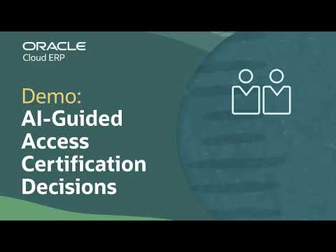 Oracle Fusion Cloud Access Certifications with Embedded AI: Demo