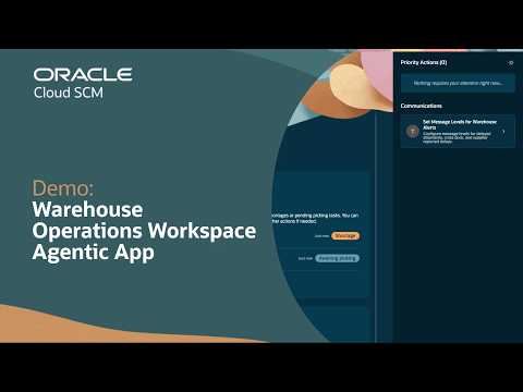 Warehouse Operations Workspace Agentic App in Oracle SCM: Demo