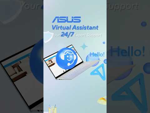 ASUS Virtual Assistant: Your 24/7 Expert Support | ASUS SUPPORT