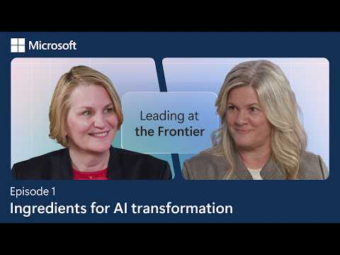 3 proven ways to drive AI transformation across your organization | Leading at the Frontier