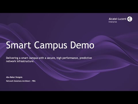 ALE Smart Campus Demo: Unified SPB Fabric with Native IoT Micro-Segmentation