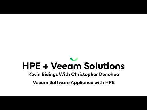 HPE & Veeam Episode 5 Veeam Software Appliance with HPE