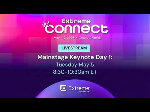Extreme Connect 2026 Livestream: Day 1