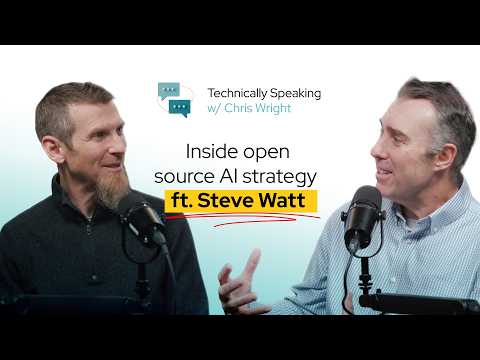 Inside open source AI strategy ft. Steve Watt | Technically Speaking with Chris Wright