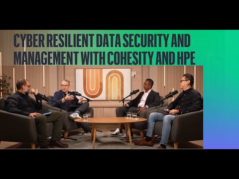 Cyber Resilient Data Security and Management with Cohesity and HPE
