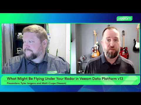 What Might Be Flying Under Your Radar in Veeam Data Platform v13