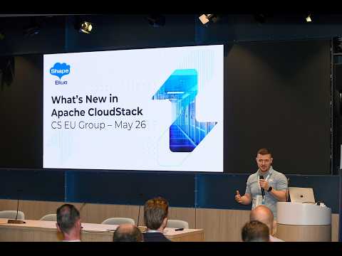 What’s New in Apache CloudStack – Release and Features Overview – Boris Stoyanov, ShapeBlue