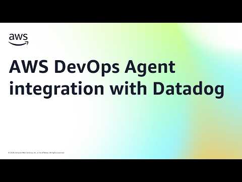 AWS DevOps Agent integration with Datadog | Amazon Web Services