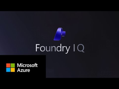 Foundry IQ: unlocking knowledge for agents