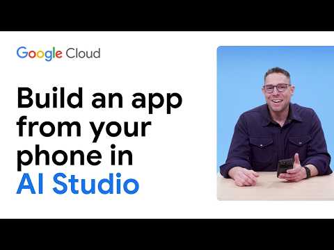 Build an app from your phone in AI Studio
