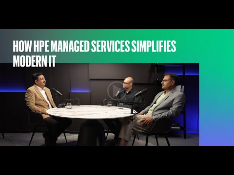 From Managing Infrastructure to Driving Innovation: How HPE Managed Services Simplifies Modern IT