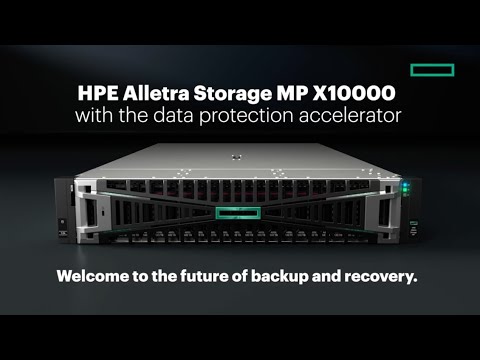 HPE redefines backup and recovery: X10000 + Data Protection Accelerator
