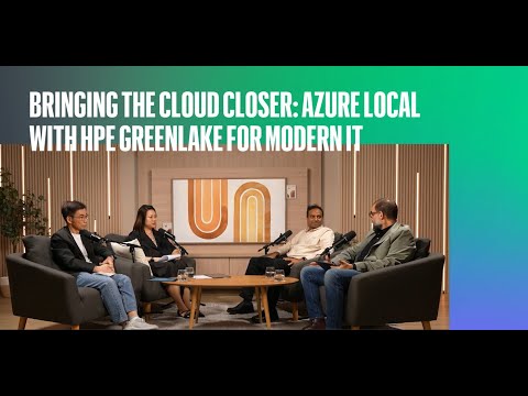 Bringing the Cloud Closer: Azure Local with HPE GreenLake for Modern IT