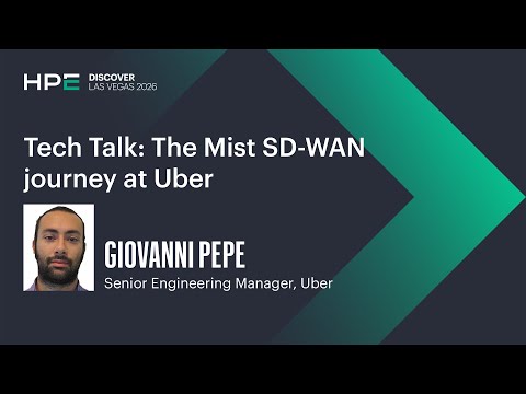 The Mist SD-WAN journey at Uber