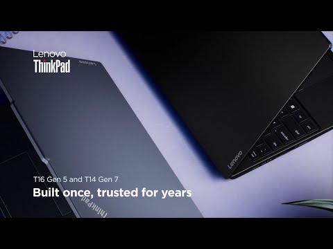 Lenovo ThinkPad T14 and T16 built one, trusted for years