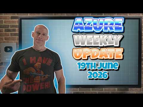 Azure Update 19th June 2026