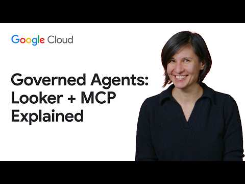 Governed agents: Looker + MCP explained