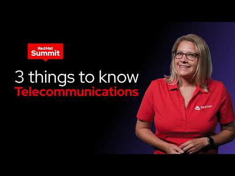 ICYMI: 3 big Telco moments from Red Hat Summit
